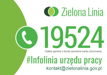 Zielona Linia tel. 19524 opłata zgodna z taryfą operatora osoby dzwoniącej #Infolinia urzędu pracy kontakt@zielonalinia.gov.pl